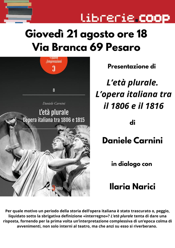 l’età plurale, l’opera italiana tra il 1806 e il 1816