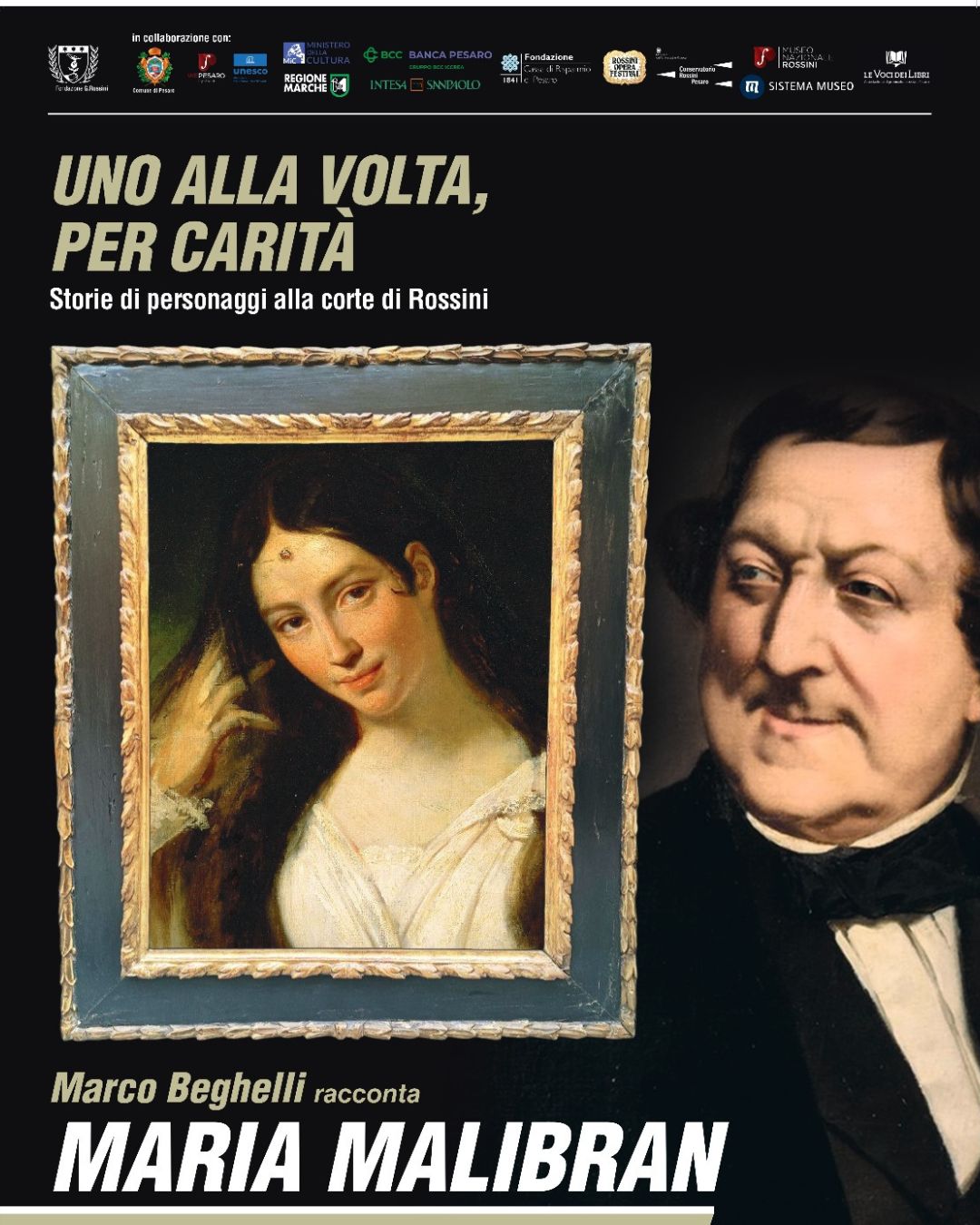 Uno alla volta, per carità – Maria Malibran