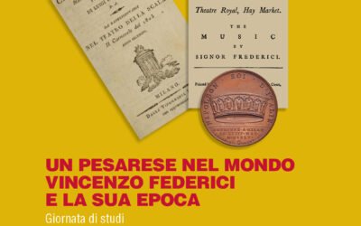 UN PESARESE NEL MONDO VINCENZO FEDERICI E LA SUA EPOCA